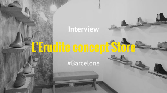 Interview – l’Erudite Concept Store