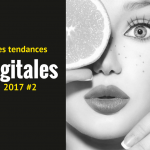 tendances digitales 2017 2