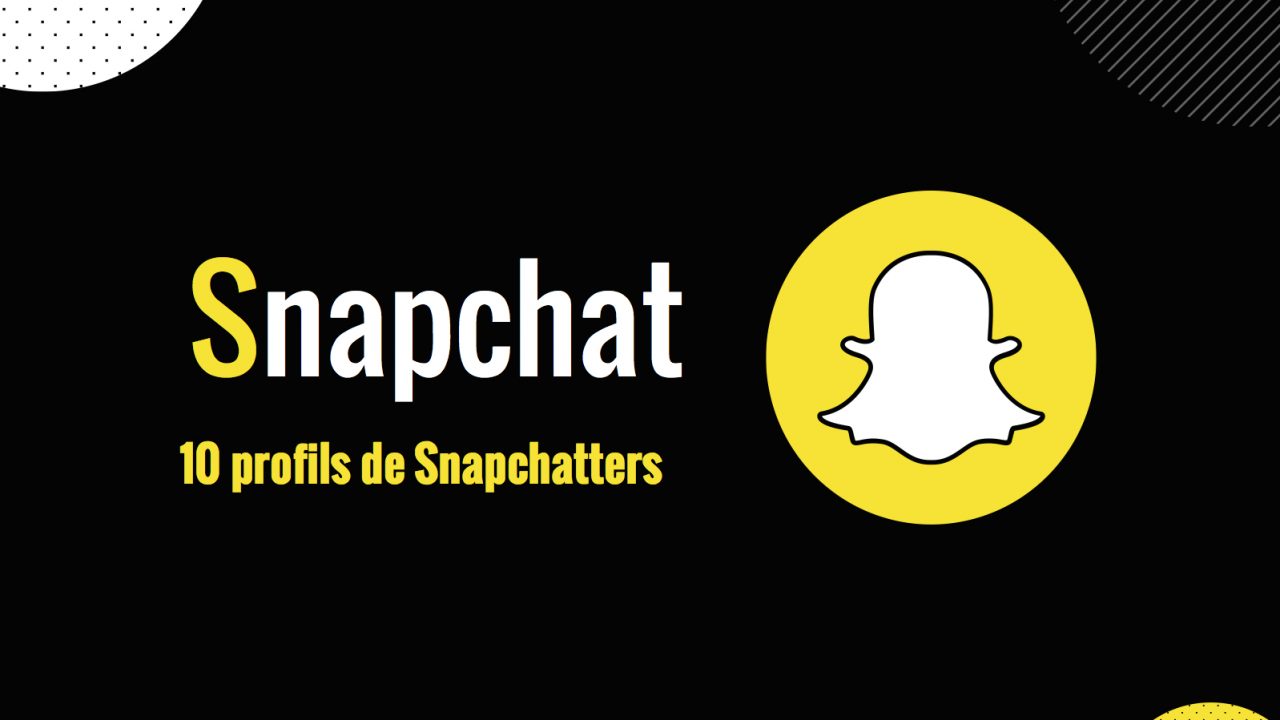 10 profils de Snapchatters