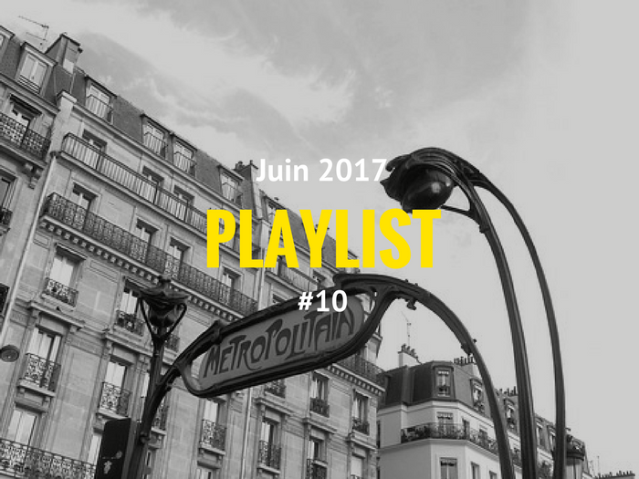 Playlist #10 Paris