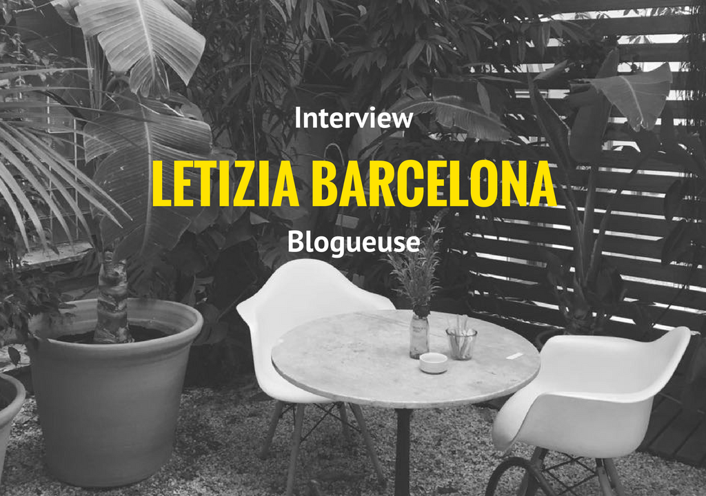 Letizia, une Française à Barcelone depuis 10 ans