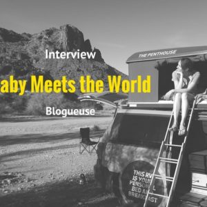 baby meets the world blog famille et voyage