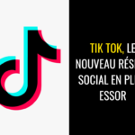 Tik Tok, le nouveau reseau social en plein essor