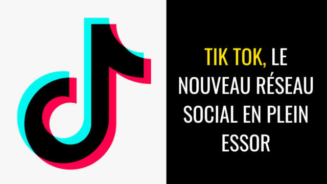 Tik Tok, le nouveau réseau social en plein essor