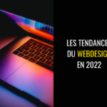 00. Les tendances du webdesign en 2022