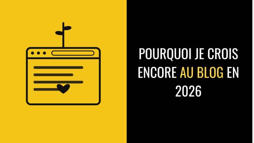pourquoi je crois encore au blog en 2026